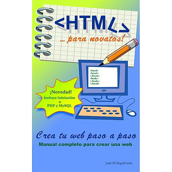 HTML para novatos, Jose M Sepulveda