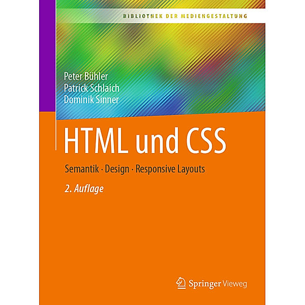 HTML und CSS, Peter Bühler, Patrick Schlaich, Dominik Sinner