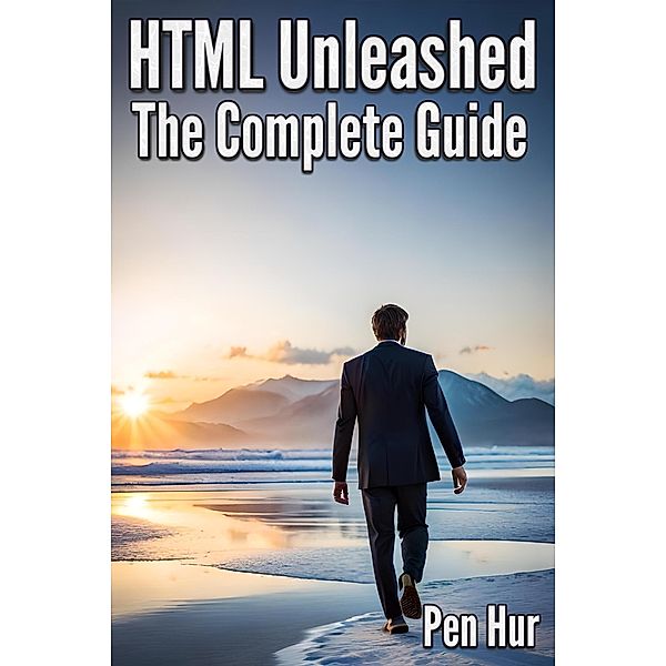 HTML Unleashed: The Complete Guide, Pen Hur