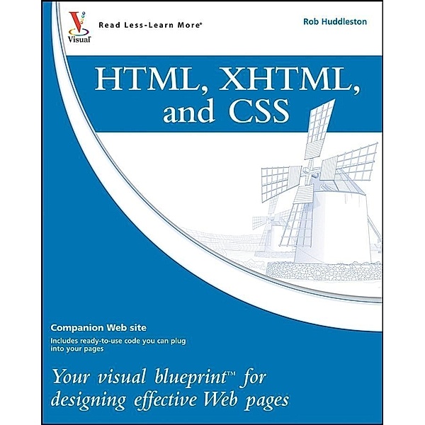 HTML, XHTML, and CSS, Rob Huddleston