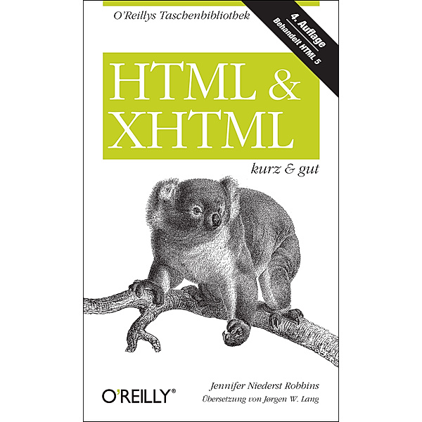 HTML & XHTML kurz & gut, Jennifer Niederst Robbins