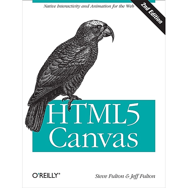 HTML5 Canvas, Steve Fulton