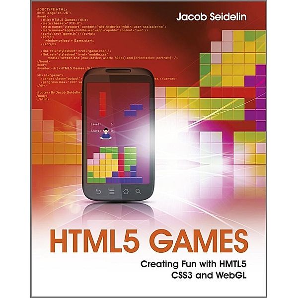 HTML5 Games, Jacob Seidelin