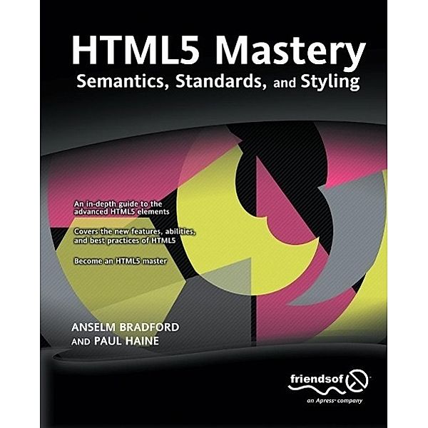 HTML5 Mastery, Anselm Bradford, Paul Haine