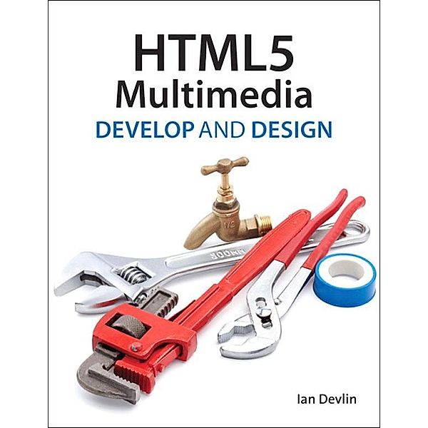 HTML5 Multimedia, Ian Devlin