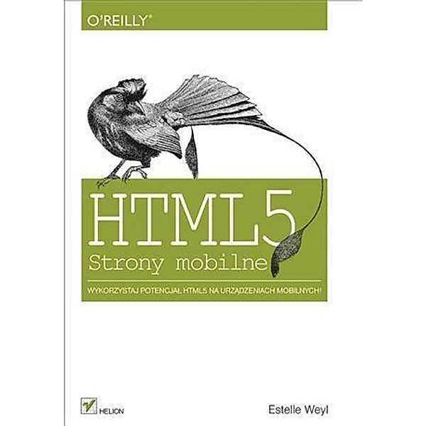 HTML5. Strony mobilne, Estelle Weyl