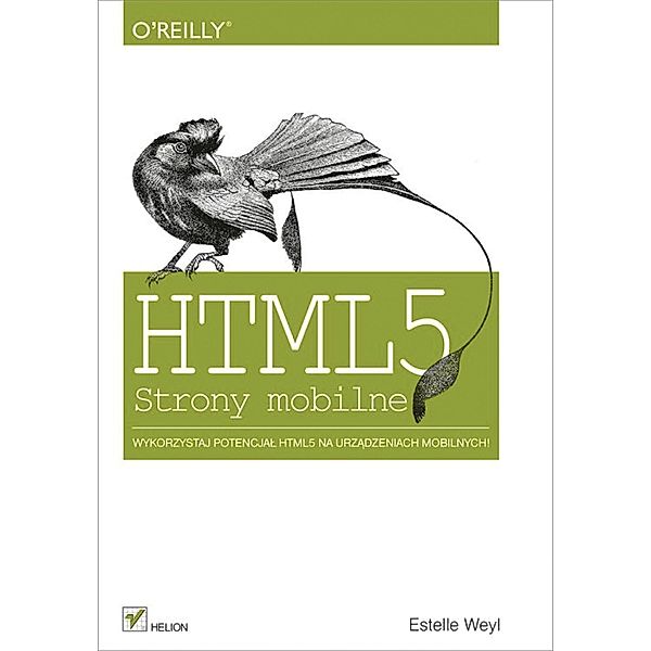 HTML5. Strony mobilne, Estelle Weyl