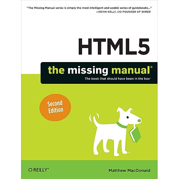 HTML5: The Missing Manual, Matthew MacDonald