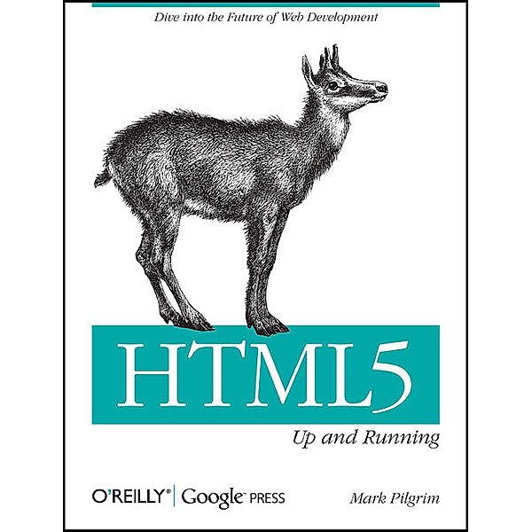 HTML5 - Up and Running, Mark Pilgrim