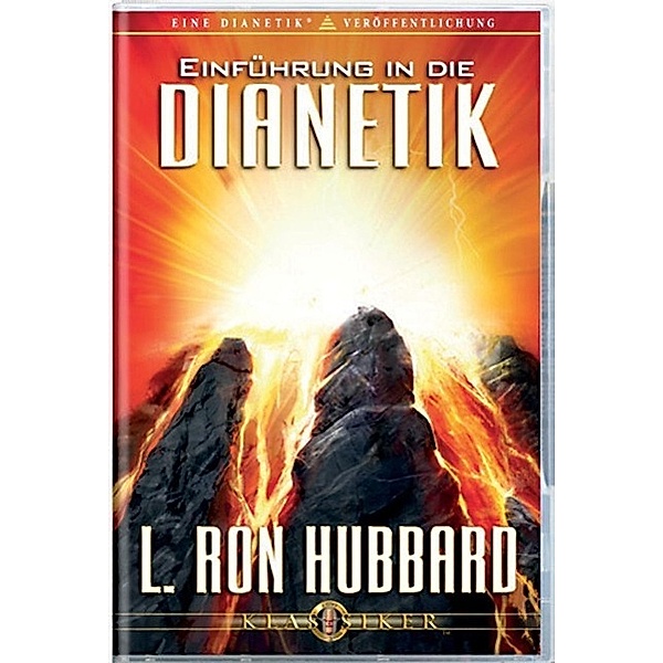 Hubbard, L: Einführung in die Dianetik, L. Ron Hubbard
