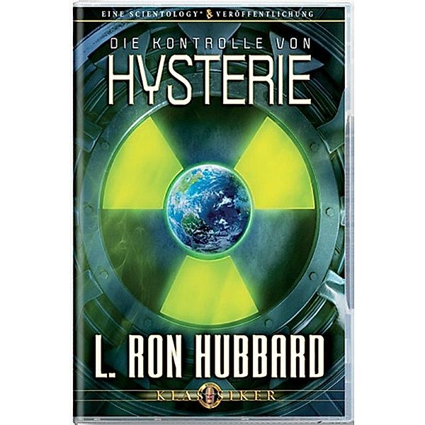 Hubbard, L: Kontrolle von Hysterie, L. Ron Hubbard