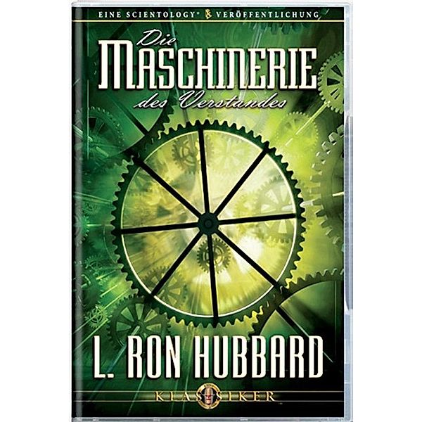 Hubbard, L: Maschinerie des Verstandes, L. Ron Hubbard