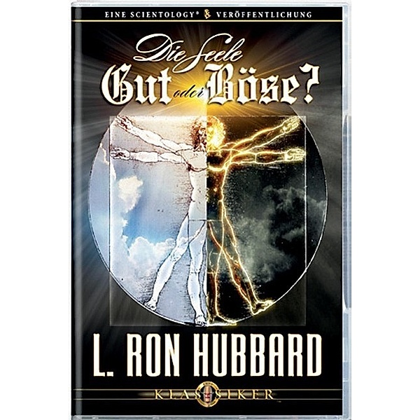 Hubbard, L: Seele: Gut oder Böse?, L. Ron Hubbard
