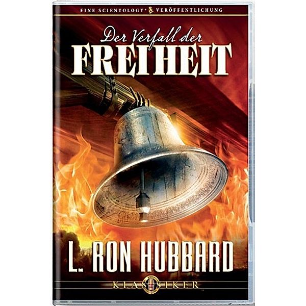 Hubbard, L: Verfall der Freiheit, L. Ron Hubbard