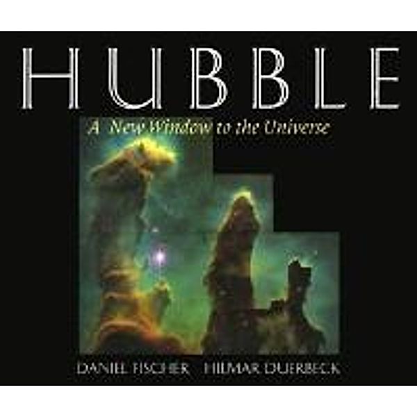 Hubble, Daniel Fischer, Hilmar Duerbeck