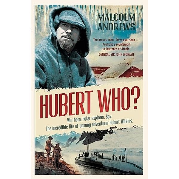 Hubert Who?, Malcolm Andrews