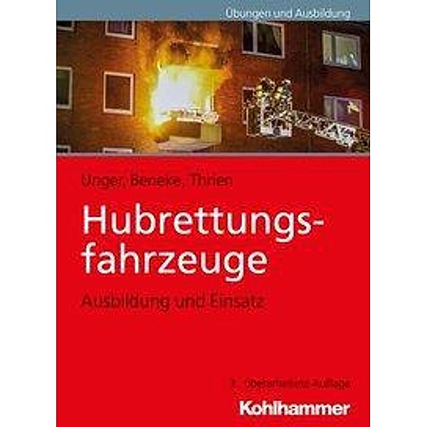 Hubrettungsfahrzeuge, Jan Ole Unger, Nils Beneke, Klaus Thrien