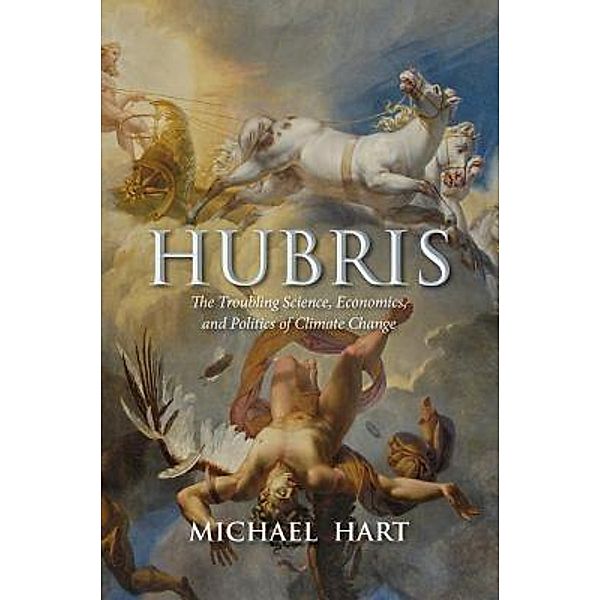Hubris, Michael Hart