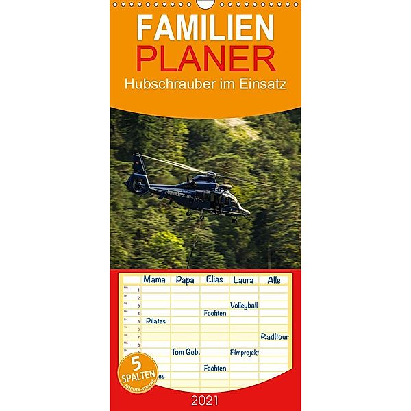 Hubschrauber im Einsatz - Familienplaner hoch (Wandkalender 2021 , 21 cm x 45 cm, hoch), Heinrich Schnell