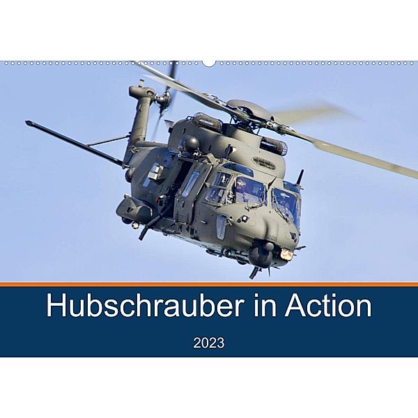 Hubschrauber in Action (Wandkalender 2023 DIN A2 quer), MUC-Spotter