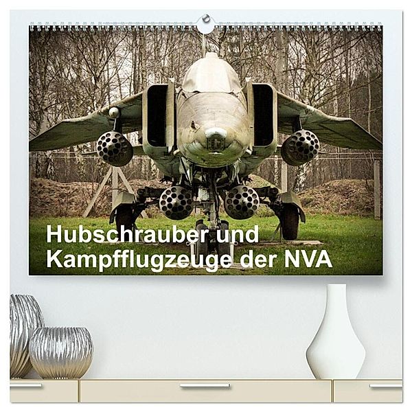 Hubschrauber und Kampfflugzeuge der NVA (hochwertiger Premium Wandkalender 2024 DIN A2 quer), Kunstdruck in Hochglanz, Gunnar Nebel