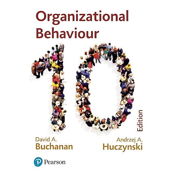 HucBuc: Organizational Behaviour, David Buchanan, Andrzej Huczynski