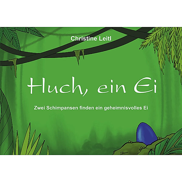 Huch, ein Ei, Christine Leitl