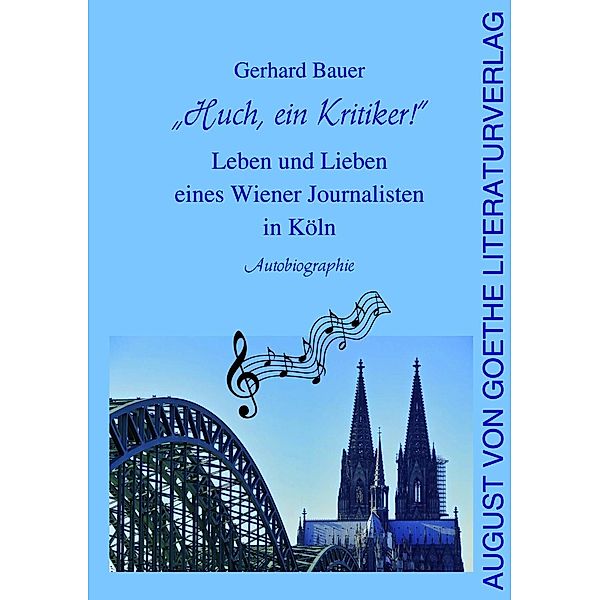 Huch, ein Kritiker!, Gerhard Bauer