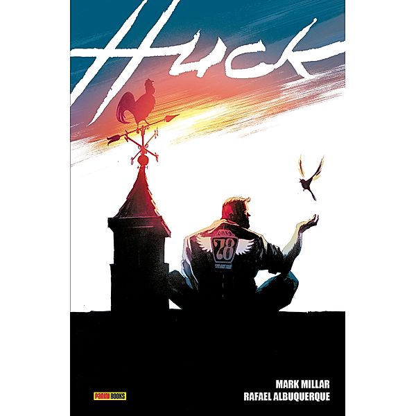 Huck, Mark Millar, Albuquerque Rafael