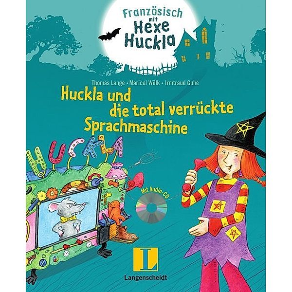 Huckla und die total verrückte Sprachmaschine - Buch mit Musical-CD, Thomas Lange