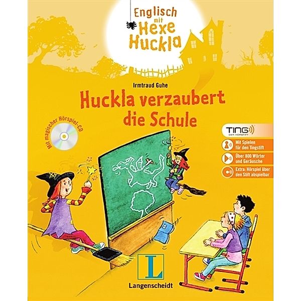 Huckla verzaubert die Schule, (TING-Edition), m. Audio-CD, Irmtraud Guhe