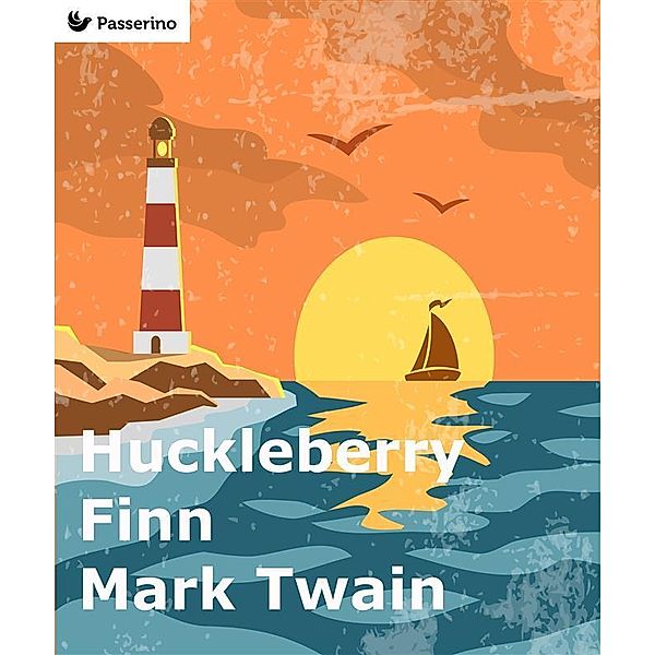 Huckleberry Finn, Mark Twain