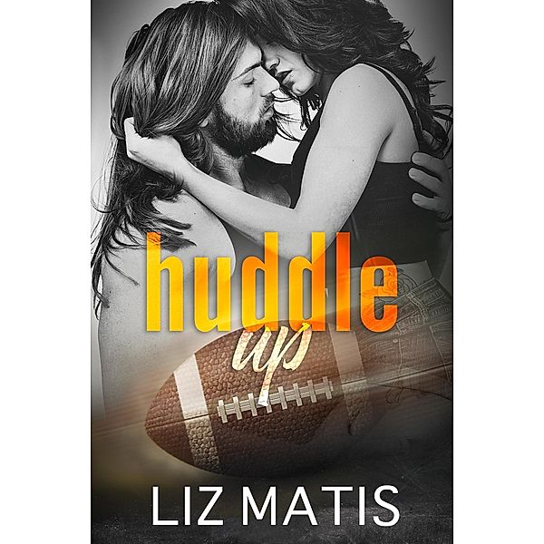 Huddle Up, Liz Matis