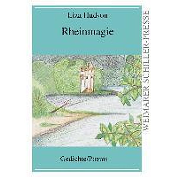 Hudson, L: Rheinmagie, Liza Hudson