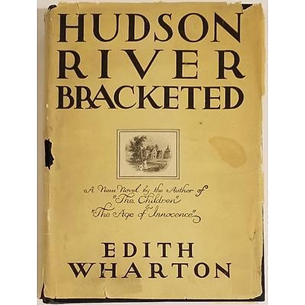 Hudson River Bracketed / Vintage Books, Edith Wharton
