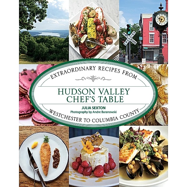 Hudson Valley Chef's Table / Chef's Table, Julia Sexton