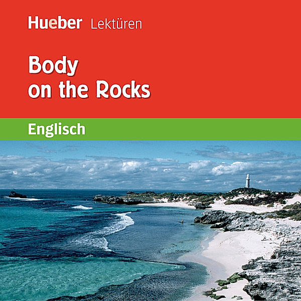 Hueber Lektüren - Body on the Rocks, Denise Kirby