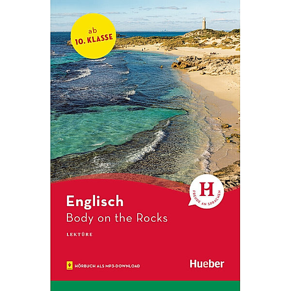 Hueber Lektüren, Englisch / Body on the Rocks, Denise Kirby