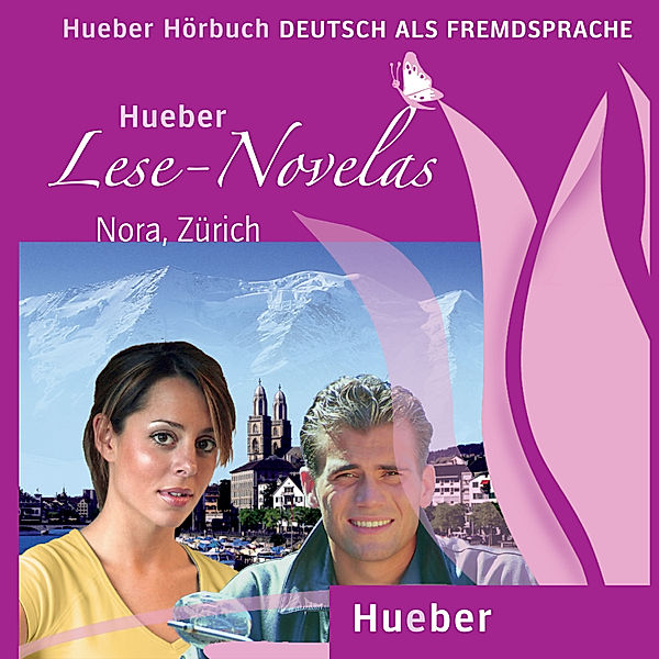 Hueber Lese-Novelas - Nora, Zürich, Thomas Silvin