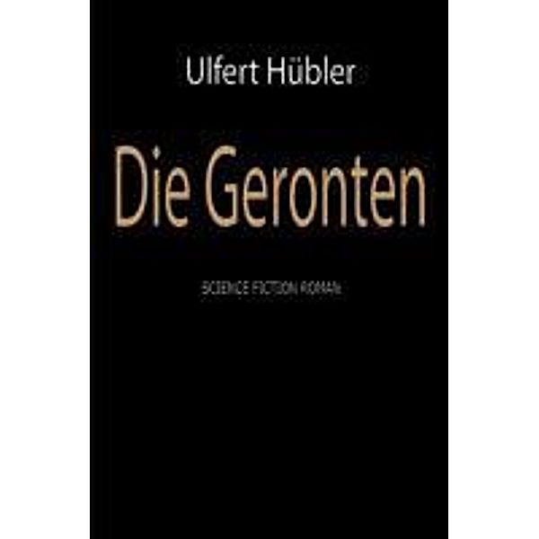 Hübler, U: Geronten, Ulfert Hübler