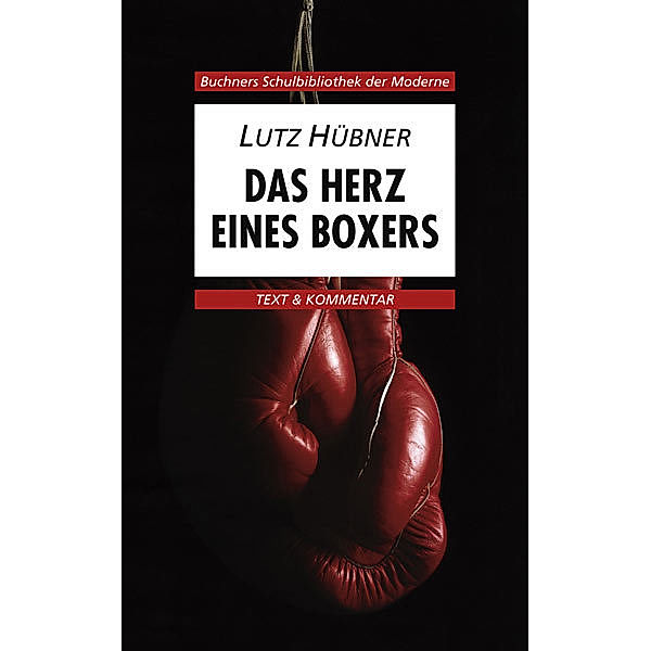 Hübner, Das Herz eines Boxers, Lutz Hübner