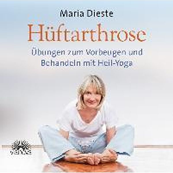 Hüftarthrose, 2 Audio-CDs, Maria Dieste