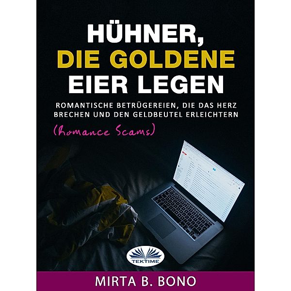 Hühner, Die Goldene Eier Legen, Mirta B. Bono