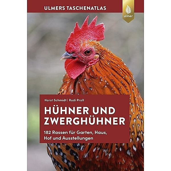 Hühner und Zwerghühner, Horst Schmidt, Rudi Proll