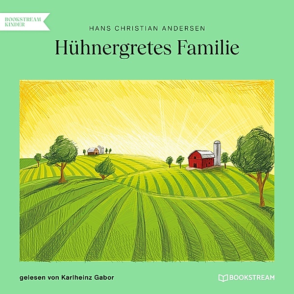 Hühnergretes Familie, Hans Christian Andersen