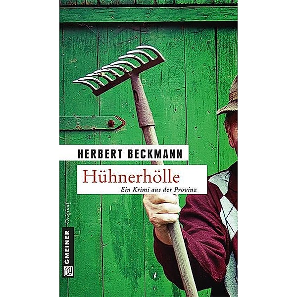 Hühnerhölle / Felix Hufeland und Kevin Kuczmanik Bd.1, Herbert Beckmann