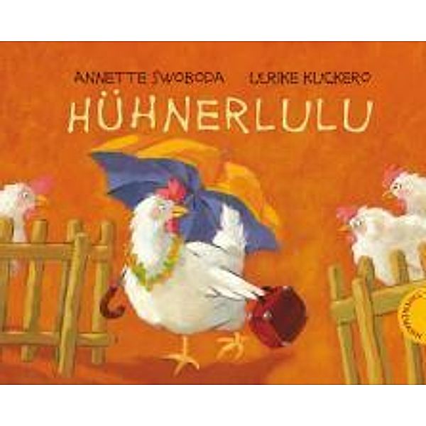 Hühnerlulu, Miniausgabe, Annette Swoboda, Ulrike Kuckero