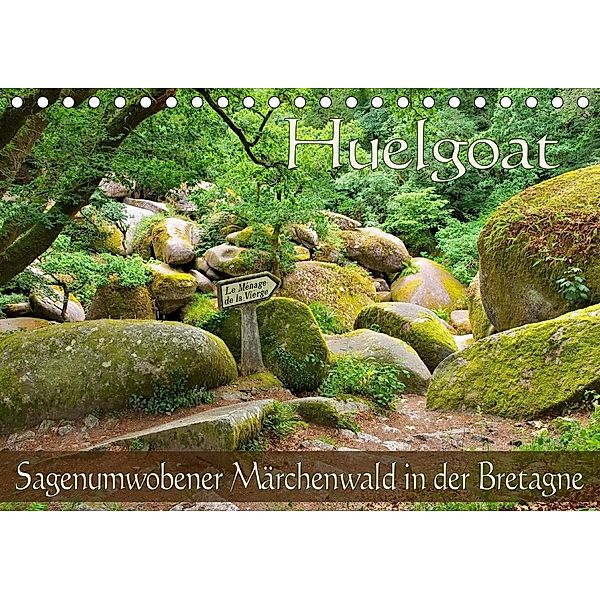 Huelgoat - Sagenumwobener Märchenwald in der Bretagne (Tischkalender 2021 DIN A5 quer), LianeM