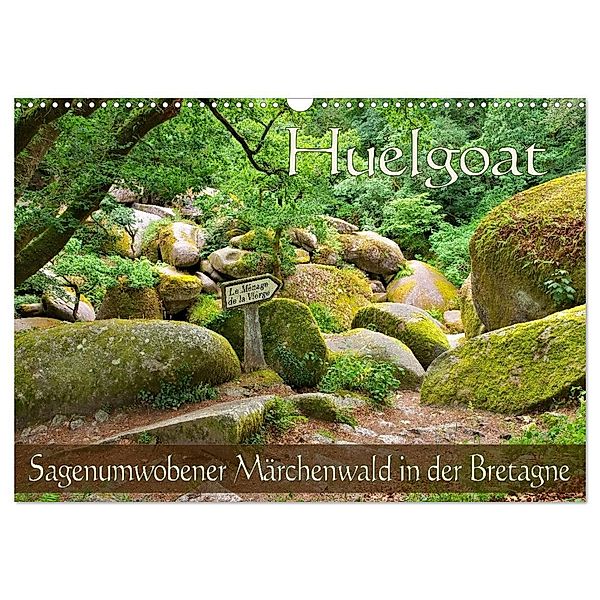 Huelgoat - Sagenumwobener Märchenwald in der Bretagne (Wandkalender 2024 DIN A3 quer), CALVENDO Monatskalender, LianeM