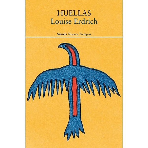 Huellas / Nuevos Tiempos Bd.537, Louise Erdrich